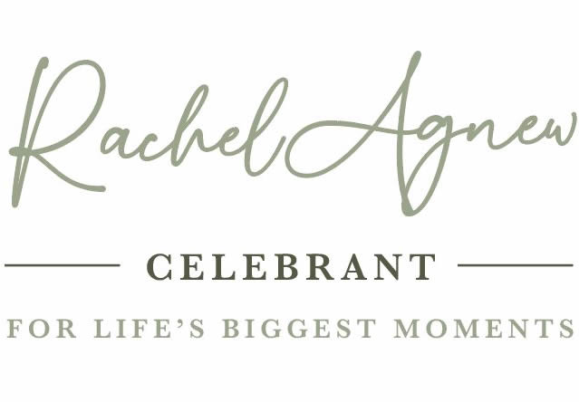 Rachel Agnew, Celebrant.   For life's biggest moments